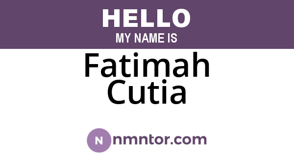 Fatimah Cutia