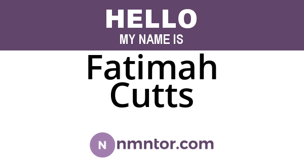 Fatimah Cutts