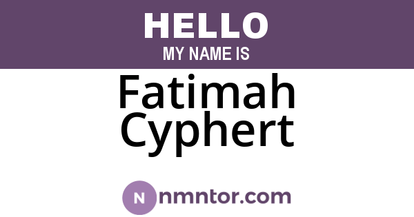 Fatimah Cyphert