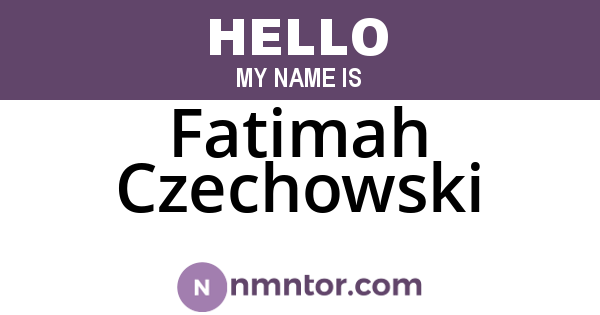 Fatimah Czechowski