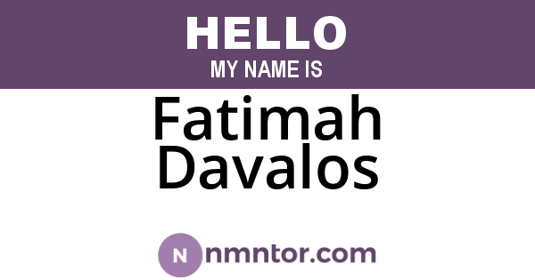 Fatimah Davalos