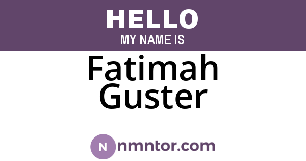 Fatimah Guster