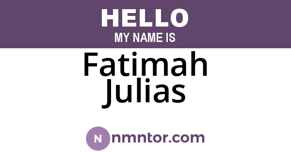 Fatimah Julias