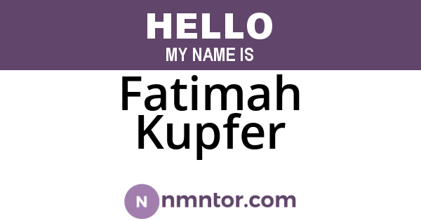 Fatimah Kupfer