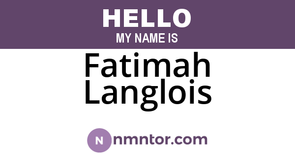 Fatimah Langlois