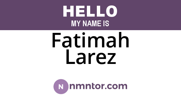 Fatimah Larez