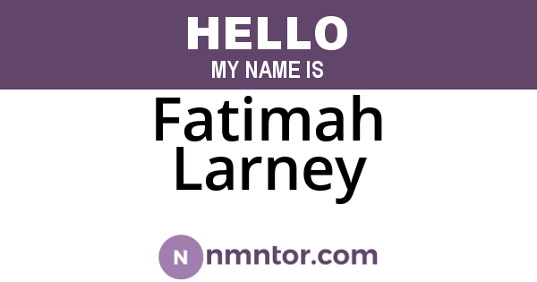 Fatimah Larney