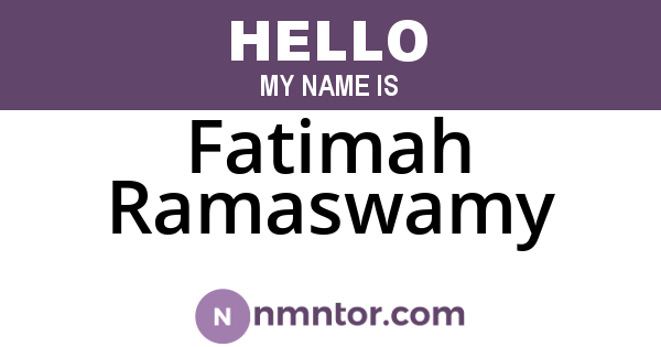 Fatimah Ramaswamy