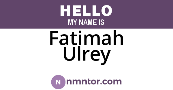 Fatimah Ulrey