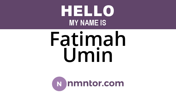 Fatimah Umin