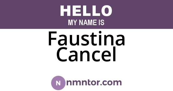 Faustina Cancel