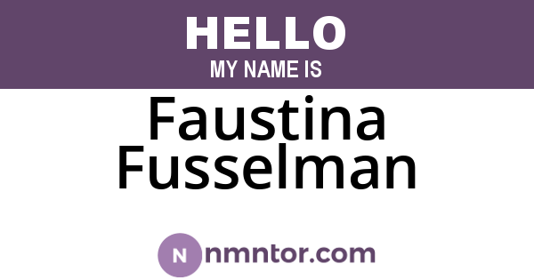 Faustina Fusselman