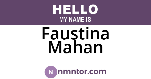Faustina Mahan
