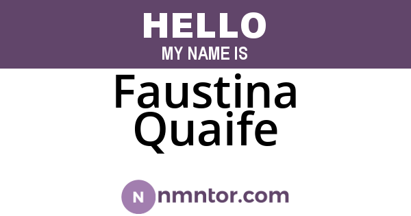 Faustina Quaife