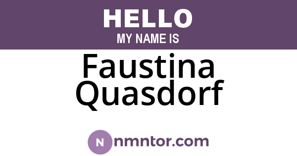 Faustina Quasdorf
