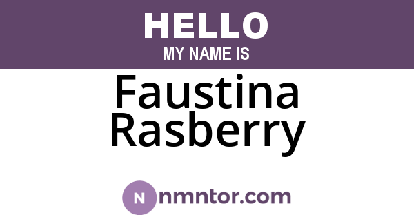 Faustina Rasberry