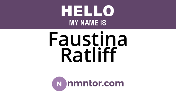 Faustina Ratliff