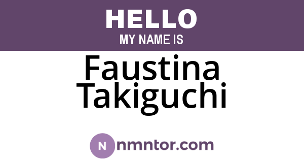 Faustina Takiguchi