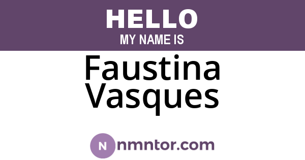 Faustina Vasques