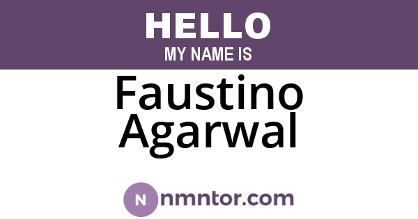 Faustino Agarwal