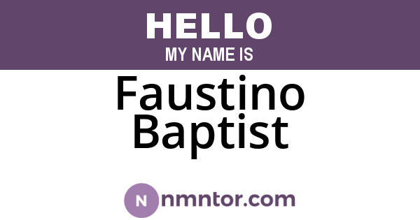 Faustino Baptist