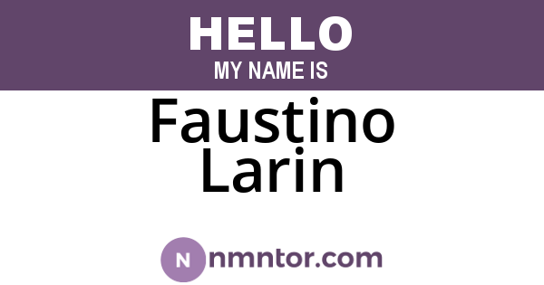 Faustino Larin