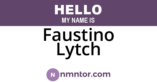 Faustino Lytch