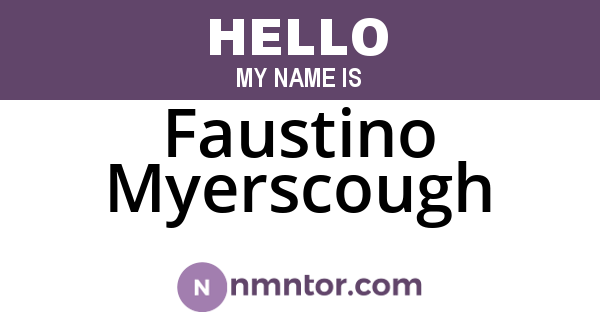 Faustino Myerscough