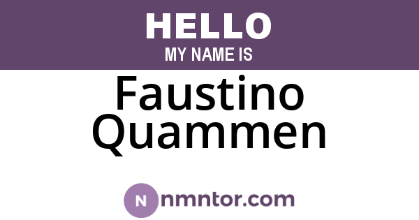 Faustino Quammen