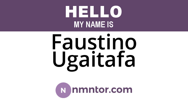 Faustino Ugaitafa
