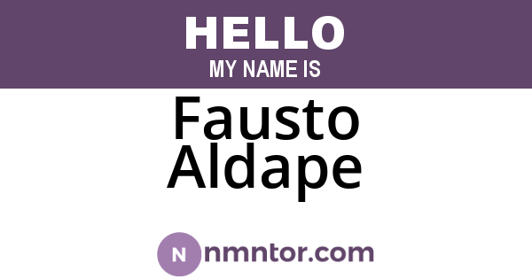 Fausto Aldape