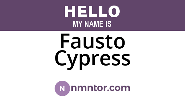 Fausto Cypress