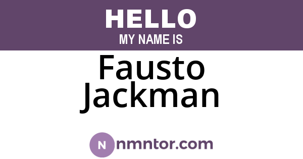 Fausto Jackman