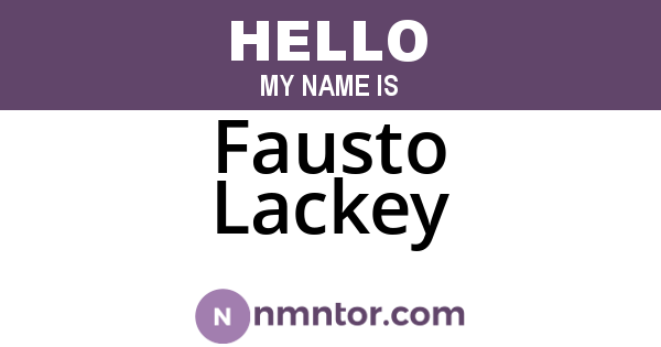 Fausto Lackey