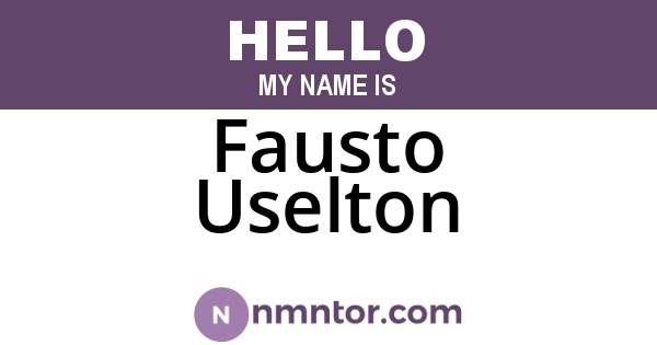 Fausto Uselton