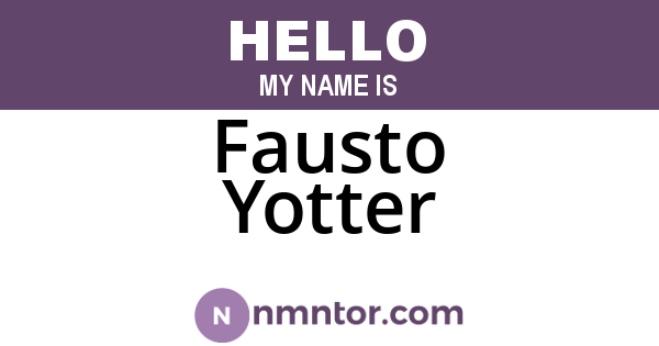 Fausto Yotter