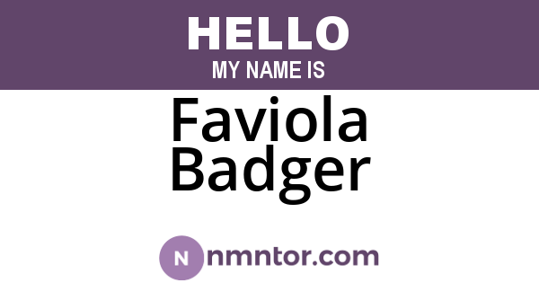 Faviola Badger