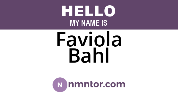 Faviola Bahl