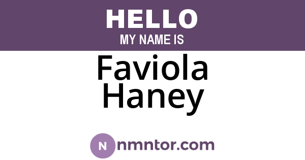 Faviola Haney