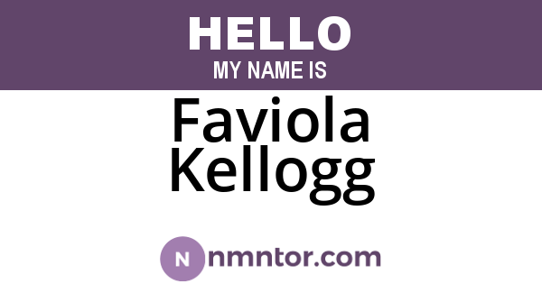 Faviola Kellogg