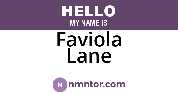 Faviola Lane