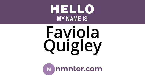 Faviola Quigley
