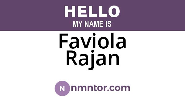 Faviola Rajan