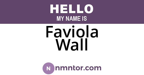 Faviola Wall