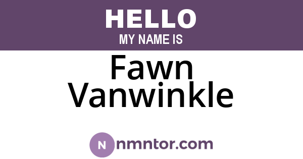 Fawn Vanwinkle