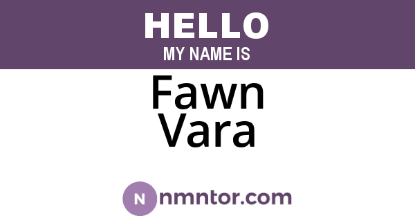 Fawn Vara