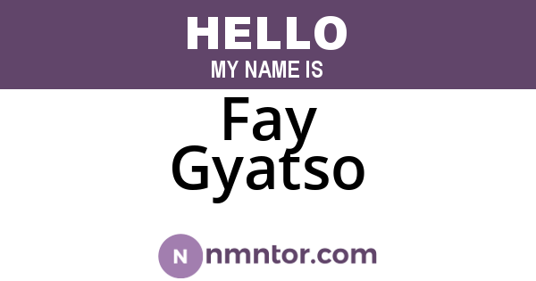 Fay Gyatso
