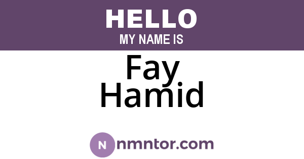 Fay Hamid