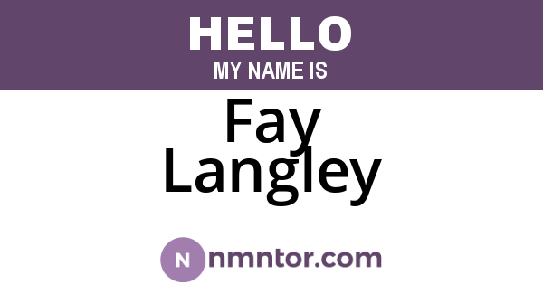 Fay Langley