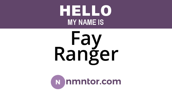 Fay Ranger